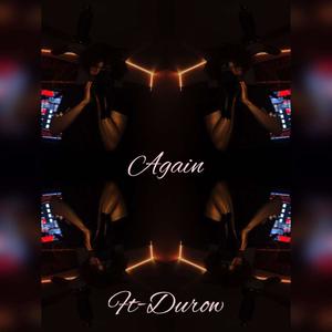 Again(feat. Durow) (Explicit)