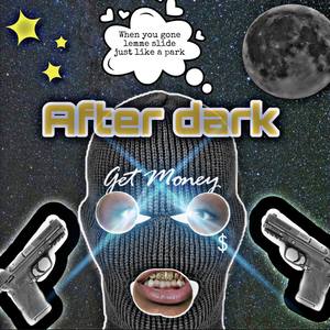 After Dark (Explicit)