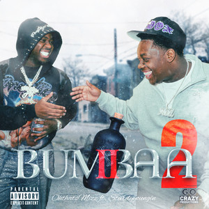 BUMBAA PT. 2 (Explicit)