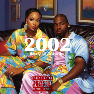 2002 (feat. Ja Dolla Sign) [Explicit]