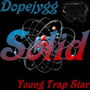 Solid (feat. DopeJygg) (Explicit)