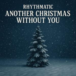 Another Xmas Without You