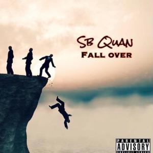 Fall Over (Explicit)