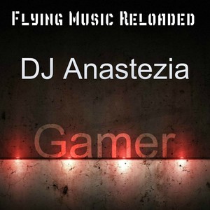 Gamer (Original Mix)