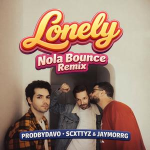 Lonely (Nola Bounce) (feat. Prodbydavox & Jaymorrg)