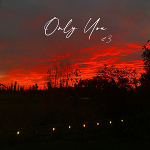 Only You