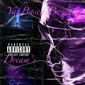 Dream's (feat. J. Rosado) [Explicit]