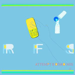 ATTEMPT ll DISKOMIX(R.F.S)