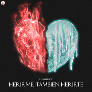 Herirme, Tambien Herirte (Explicit)