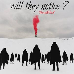 Will they notice ? (Explicit)