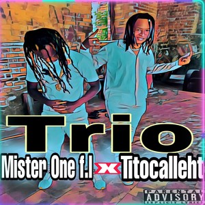 Trio (Explicit)