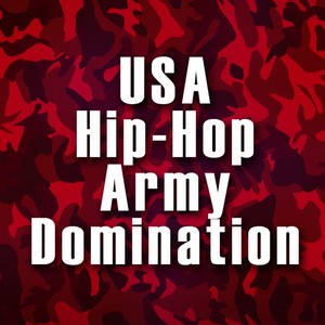 USA Hip-Hop Army Domination