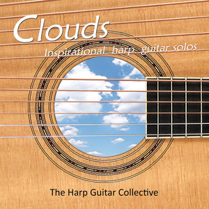 Clouds: Inspirational Harp Guitar Solos