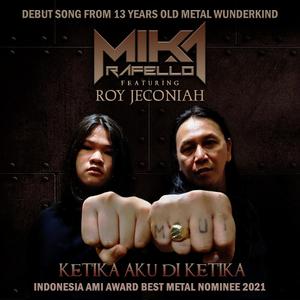 Ketika Aku Di Ketika (feat. Roy Jeconiah)