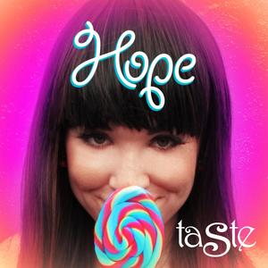 Taste (feat. Hope Raney)