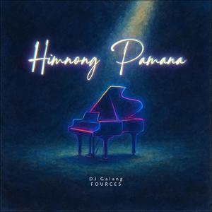 Himnong Pamana (feat. Fources & DJ Galang)