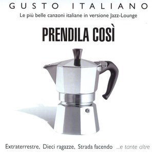 Gusto Italiano - Prendila Così