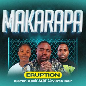 Makarapa (feat. Sister cee & Lavistoboy) (Radio Edit)