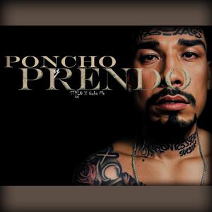 Poncho y prendo (feat. QuvaMV) (Explicit)