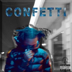 CONFETTI (Explicit)