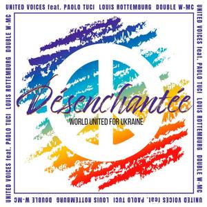 Désenchantée(World United for Ukraine) (Radio Edit)