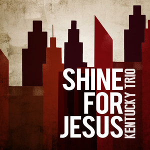 Shine for Jesus