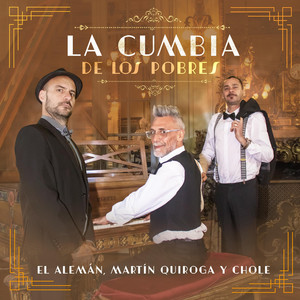 La Cumbia De Los Pobres