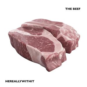 The Beef (Explicit)