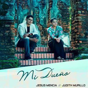 Mi dueño (feat. Judith Murillo)