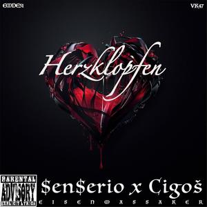 Herzklopfen(feat. Cigoš) (Explicit)