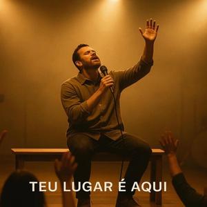 Teu lugar é aqui