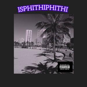 Isphithiphithi (feat. Mrlax & Mxo)