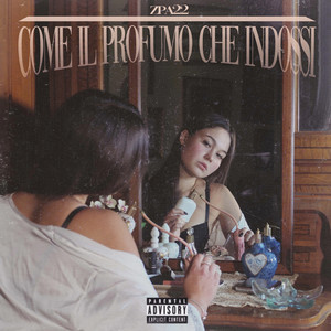 Come il profumo che indossi (Explicit)