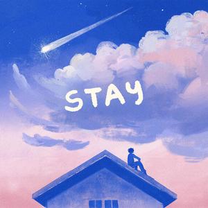 stay