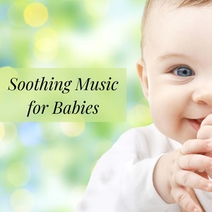 Soothing Music for Babies – Nature Sounds and White Noise for Babies