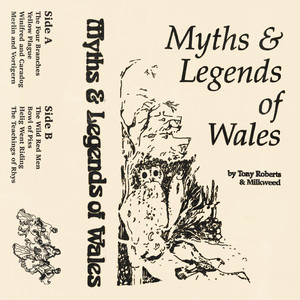 Myths and Legends of Wales (Explicit)