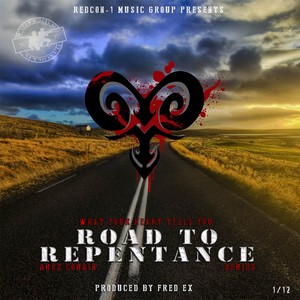 What Your Heart Tells You: Road to Repentance Series (Explicit)