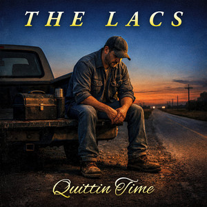 Quittin Time (Explicit)