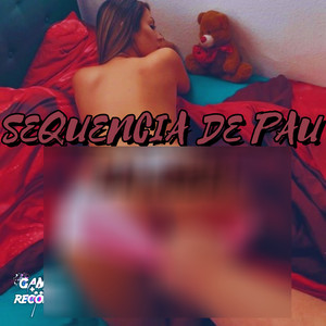 Sequência de Pau na Xota (Explicit)