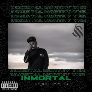 INMORTAL (Explicit)