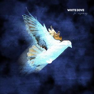 White Dove (feat. Vxjoking) [Explicit]