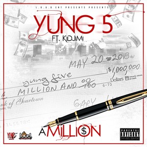 A Million (feat. Kidjimi) (Explicit)