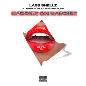 Baddiez on Baddiez (feat. Babyblokka & Richie Rose) [Explicit]