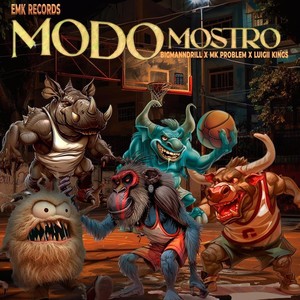 Modo Mostro (Explicit)