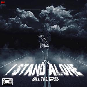 I Stand Alone (Explicit)