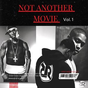 NOT ANOTHER MOVIE:Vol. 1 (Explicit)