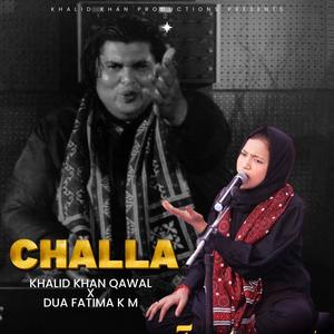 Challa (feat. Dua Fatima K M)