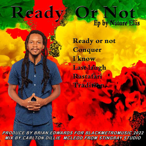 Nature Ellis - Ready or Not