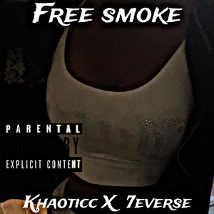 Free Smoke (Explicit)