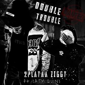 Double Trouble (Explicit)